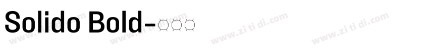 Solido Bold字体转换 Solido Bold字体转换